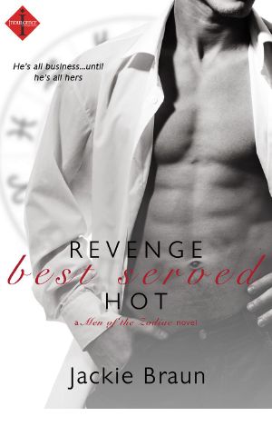 [Men of the Zodiac 06] • Revenge Best Served Hot